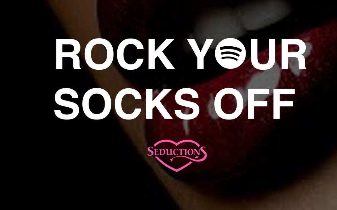Music Playlist: Rock Your Socks Off